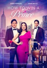 Watch How to Win a Prince 2KMovies