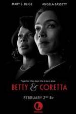 Watch Betty and Coretta 2KMovies