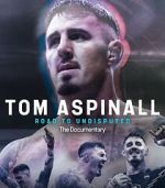 Watch Tom Aspinall: Road to Undisputed 2KMovies