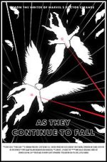 Watch As They Continue to Fall (Short 2016) 2KMovies