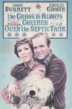 Watch The Grass Is Always Greener Over the Septic Tank 2KMovies