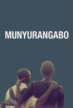 Watch Munyurangabo 2KMovies