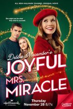 Watch Debbie Macomber\'s Joyful Mrs. Miracle 2KMovies