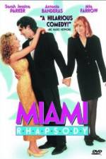 Watch Miami Rhapsody 2KMovies