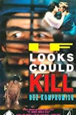 Watch If Looks Could Kill 2KMovies