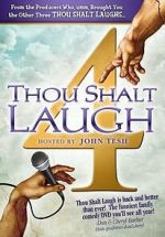 Watch Thou Shalt Laugh 4 2KMovies