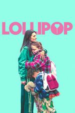 Watch Lollipop 2KMovies