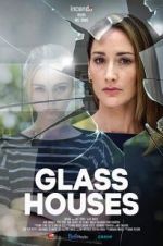 Watch Glass Houses 2KMovies