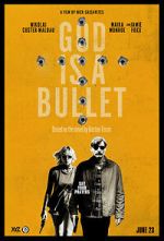 Watch God Is a Bullet 2KMovies