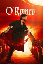 Watch O\' Romeo 2KMovies