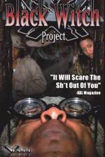 Watch The Black Witch Project 2KMovies