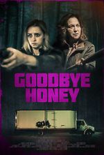 Watch Goodbye Honey 2KMovies