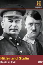 Watch Hitler And Stalin Roots of Evil 2KMovies