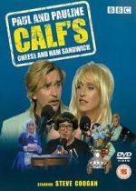 Watch Paul and Pauline Calf's Cheese and Ham Sandwich 2KMovies