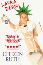 Watch Citizen Ruth 2KMovies