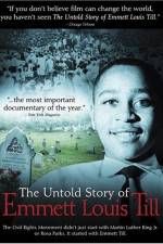Watch The Untold Story of Emmett Louis Till 2KMovies
