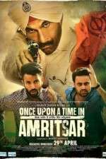 Watch Once Upon a Time in Amritsar 2KMovies