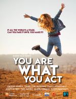 Watch You Are What You Act 2KMovies