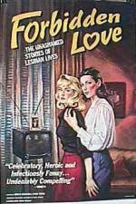 Watch Forbidden Love The Unashamed Stories of Lesbian Lives 2KMovies