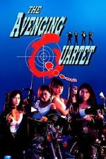 Watch The Avenging Quartet 2KMovies