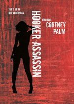 Watch Hooker Assassin 2KMovies