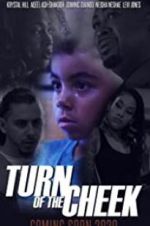 Watch Turn of the Cheek 2KMovies