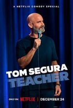Watch Tom Segura: Teacher (TV Special 2025) 2KMovies