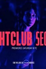 Watch Nightclub Secrets 2KMovies