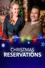 Watch Christmas Reservations 2KMovies