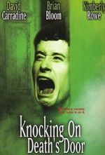Watch Knocking on Death\'s Door 2KMovies