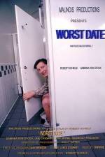 Watch Worst Date 2KMovies