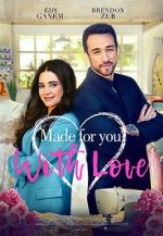 Watch Made for You, with Love 2KMovies