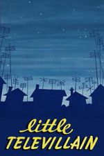 Watch Little Televillain 2KMovies