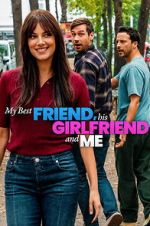 Watch My Best Friend, His Girlfriend and Me 2KMovies