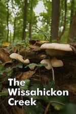 Watch The Wissahickon Creek 2KMovies