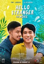 Watch Hello, Stranger: The Movie 2KMovies