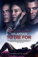 Watch An Affair to Die For 2KMovies