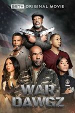 Watch War Dawgz 2KMovies