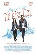 Watch Naomi and Ely's No Kiss List 2KMovies