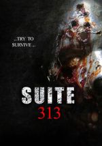 Watch Suite 313 2KMovies