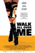 Watch Walk All Over Me 2KMovies