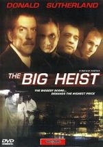 Watch The Big Heist 2KMovies