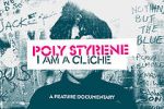 Watch Poly Styrene: I Am a Clich 2KMovies