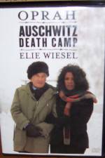 Watch A Special Presentation Oprah and Elie Weisel at Auschwitz Death Camp 2KMovies