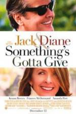 Watch Something's Gotta Give 2KMovies