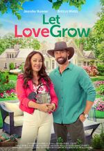Watch Let Love Grow 2KMovies