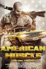 Watch American Muscle 2KMovies