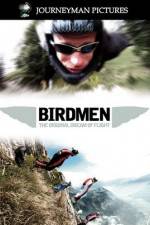 Watch Birdmen The Original Dream of Human Flight 2KMovies