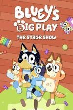 Watch Bluey\'s Big Play 2KMovies