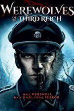 Watch Werewolves of the Third Reich 2KMovies
